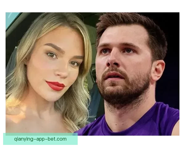 东契奇未婚妻欲争取美国子女抚养费卢卡已申请法院驳回请求